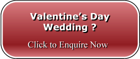 Enquire about a Valentine's Day Wedding